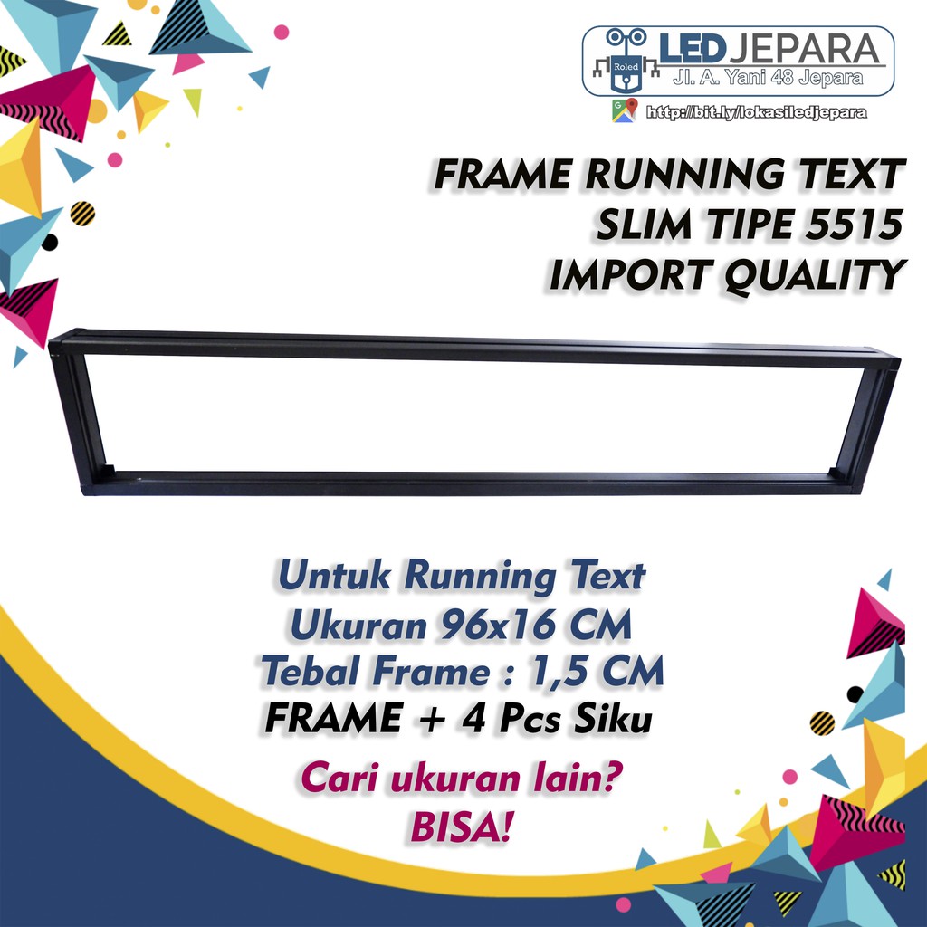 FRAME RUNNING TEXT BINGKAI RUNNING TEXT SLIM 96X16 CM TIPE 5515