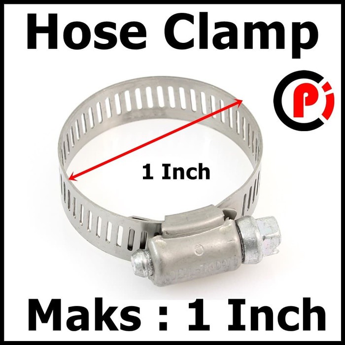 Hose Clamp Klem Selang Ukuran Maksimum 1 Inch