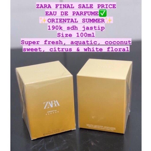 ZARA EDT oriental summer