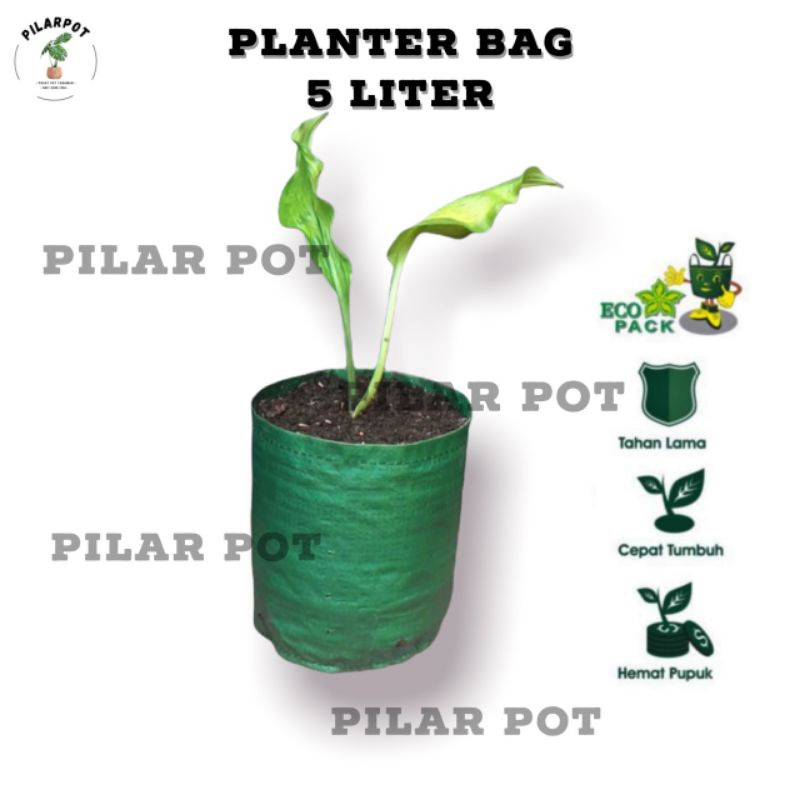 Planter Bag Easy Grow 5 Liter No Handle Untuk Pot Tanaman - PLANTER BAG 5 LITER EASY GROW