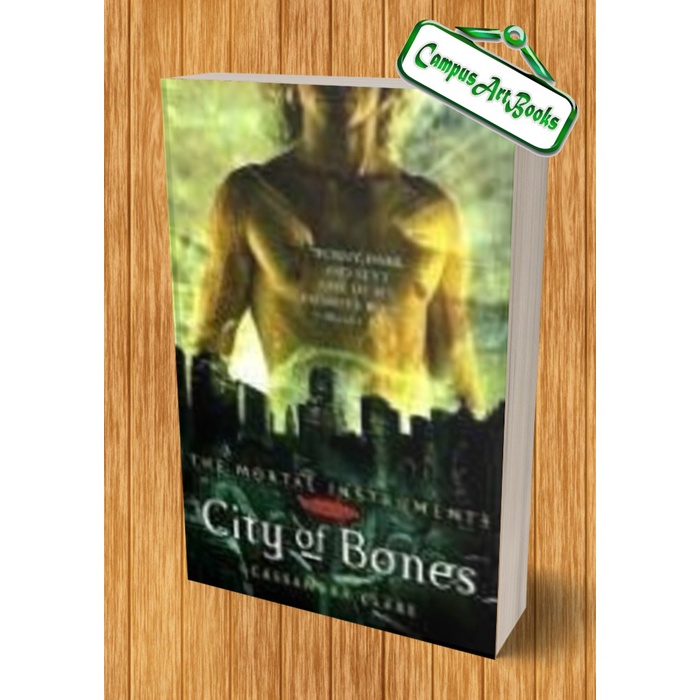 

City of Bones - (The Mortal Instruments book 1