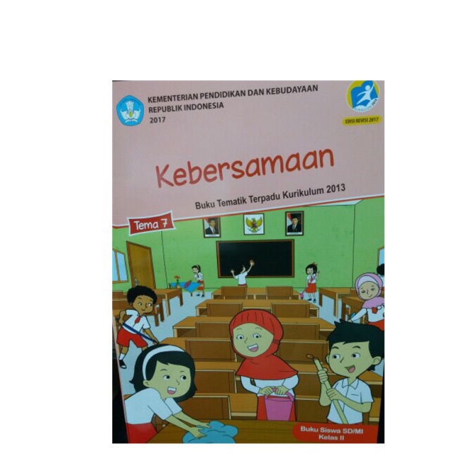 Tematik kelas 2 Tema 7 - Kebersamaan revisi 2017