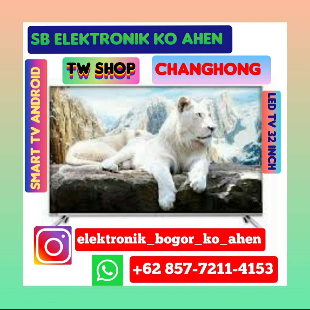 CHANGHONG - L32H7 LED Smart Android TV 32 Inch