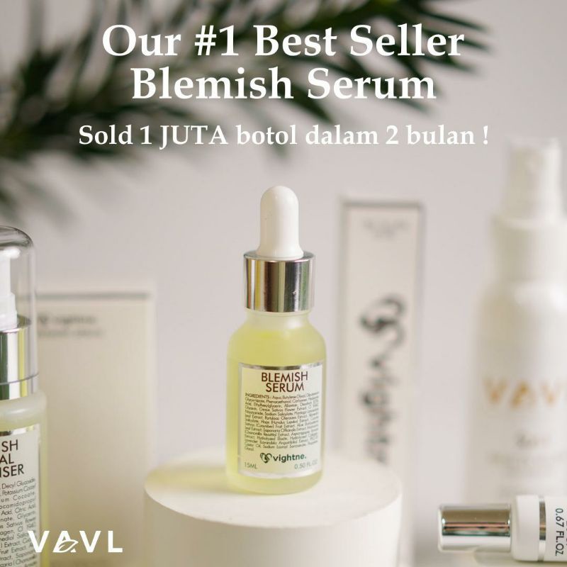 Vavl Blemish Serum / VIGHTNE BLEMISH SERUM  BY VIVALENTINE / VAVL BEAUTE Original BPOM