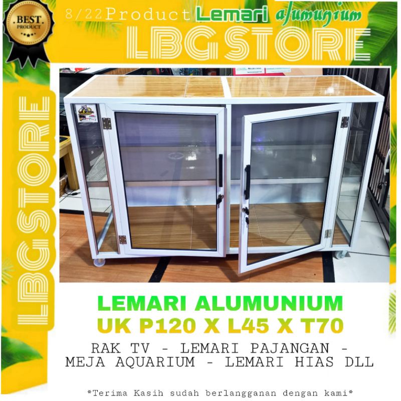 LEMARI ALUMUNIUM / MEJA TV / LEMARI HIAS