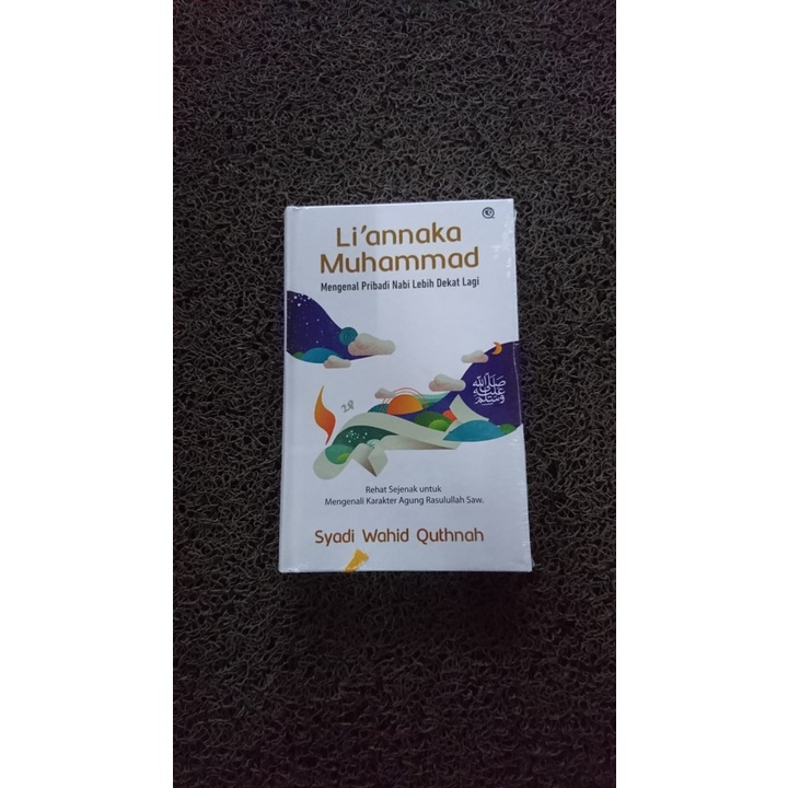 Buku Liannaka Muhammad - Mengenal Pribadi Nabi Lebih Dekat lagi Ori Terapibuku