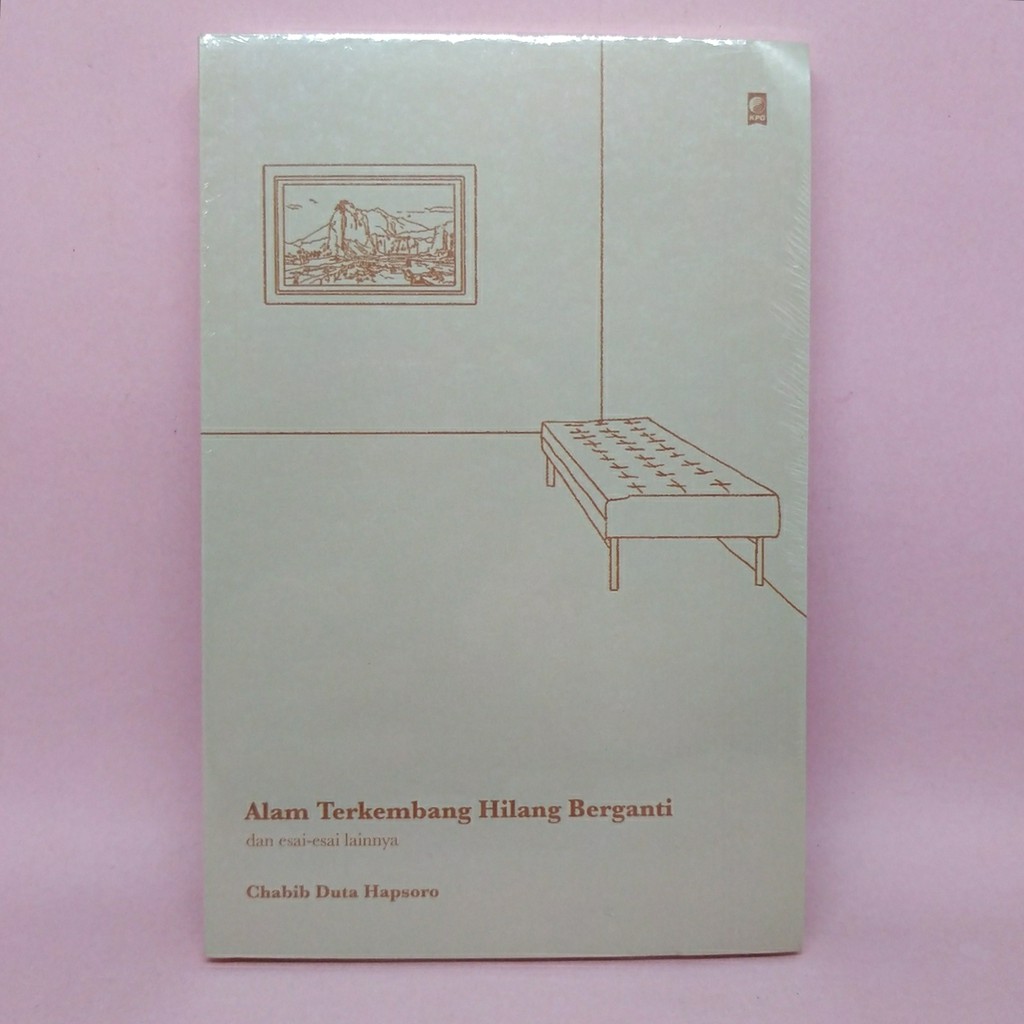 Alam Terkembang Hilang Berganti oleh Chabib Duta Hapsoro