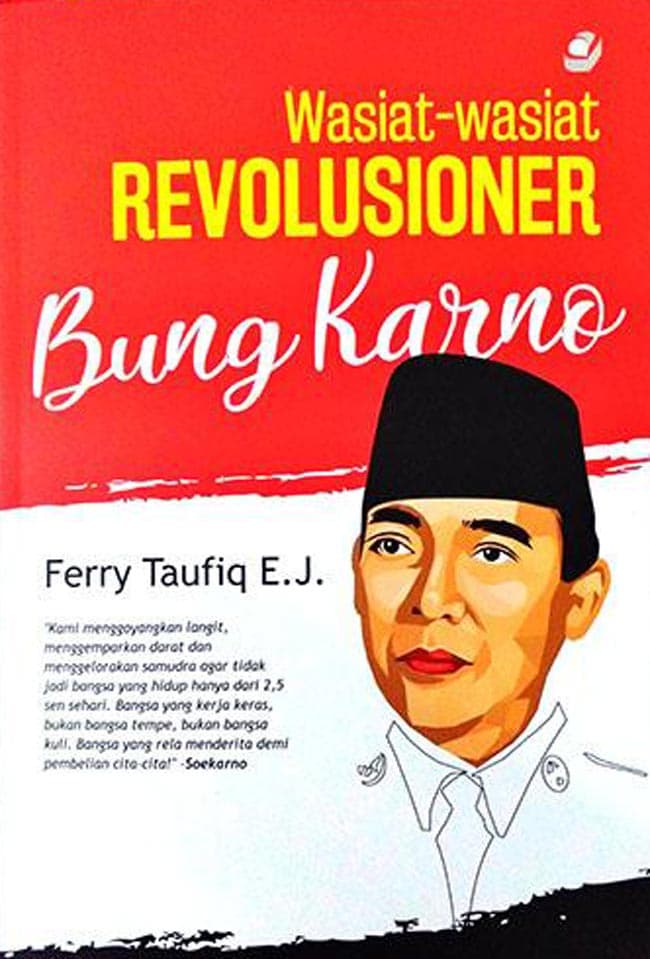 Wasiat Wasiar Revolusioner Bung Karno - Araska