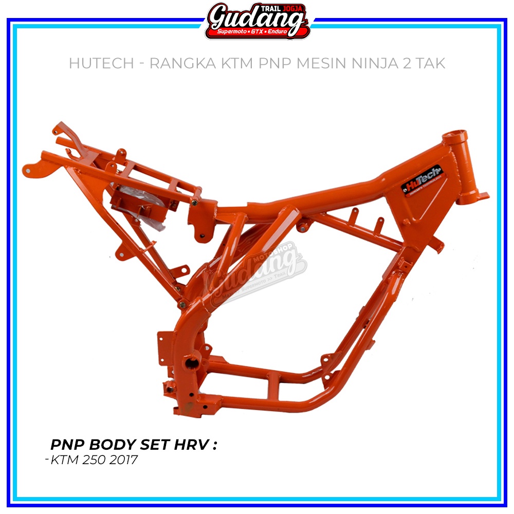 Rangka KLX CRF KTM 250 2017 Frame Body Motor Trail KLX CRF KTM 250 2017 HUTECH Mesin Honda Tiger Mega Pro GL Ninja