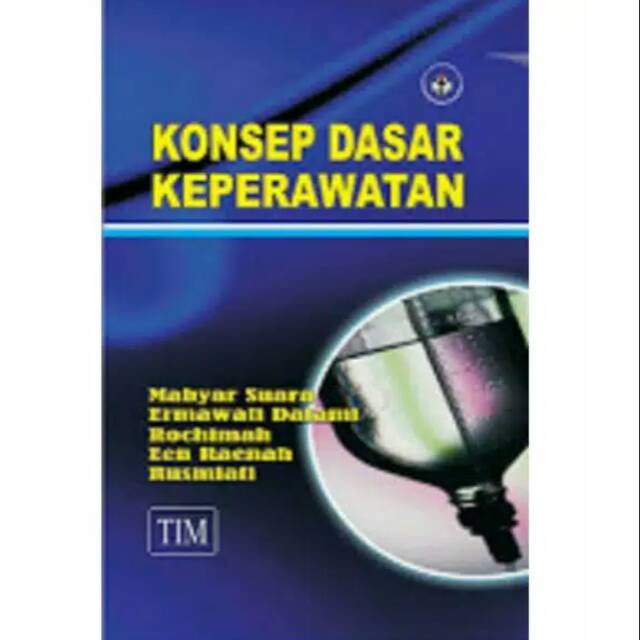 BUKU KONSEP DASAR KEPERAWATAN - MAHYAR SUARA [ORIGINAL]