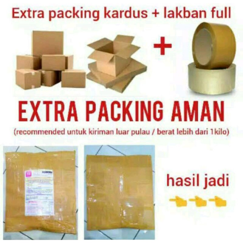 

Tambahan paking kardus + full lakban + lakban jangan di banting