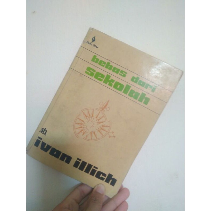 Bebas dari Sekolah - Ivan Illich