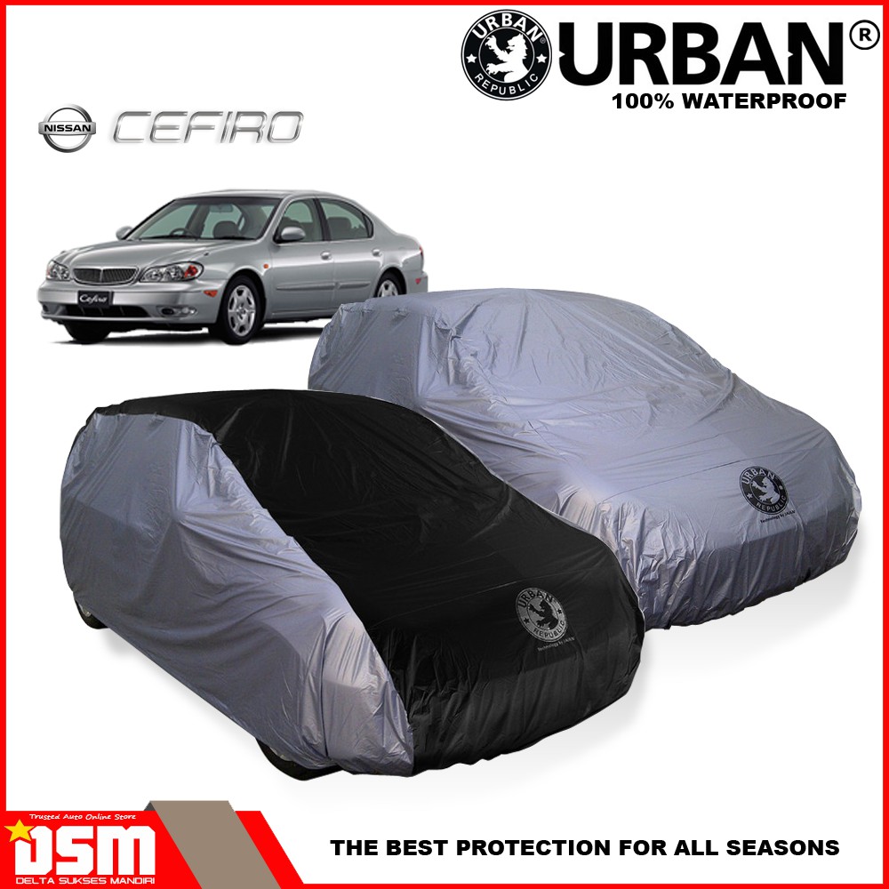 Urban / Cover Mobil Cefiro Cedric 100% Waterproof / Aksesoris Mobil Nissan Cefiro / DSM