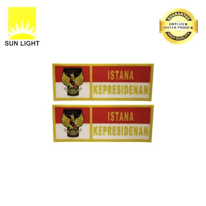 

STIKER SIGN PLAT ISTANA KEPRESIDENAN