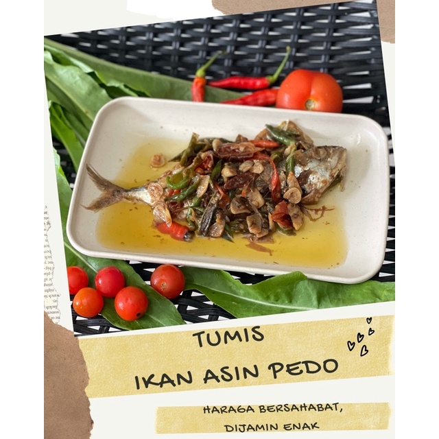 

TUMIS IKAN ASIN PEDA /IKAN ASIN SEGAR PILIHAN