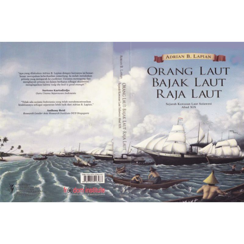 Orang Laut-Bajak Laut-Raja Laut: Sejarah Kawasan Laut Sulawesi Abad XIX