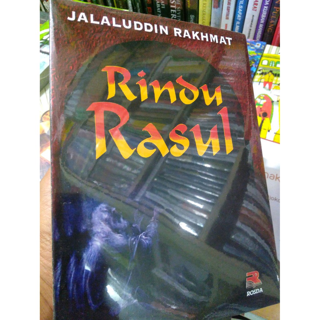 Rindu Rasul - Jalaluddin Rakhmat