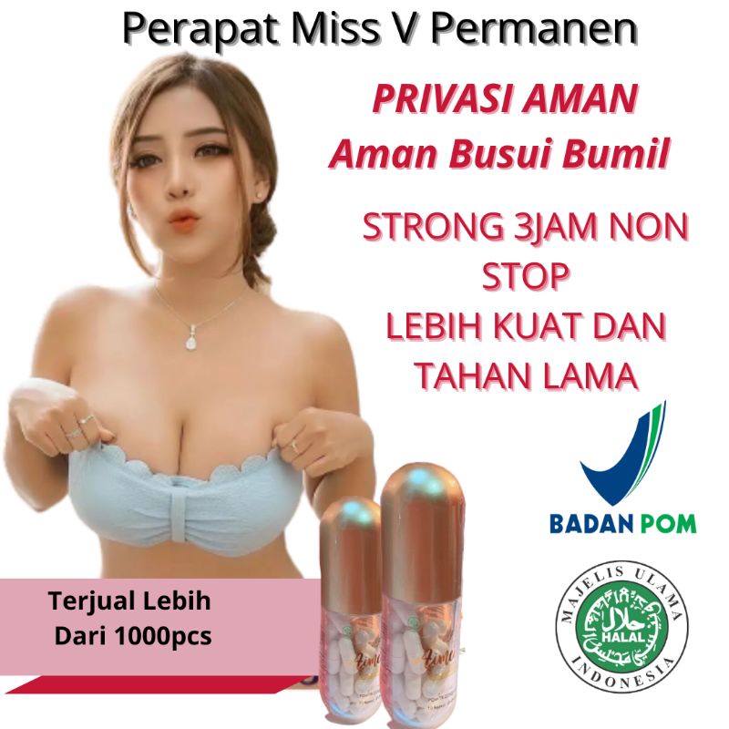 Perapat Miss V Permanen Perapet Miss V Penyempit Mis V Kapsul Aimee V Rapet Wangi  Manjakani Jamu Sp