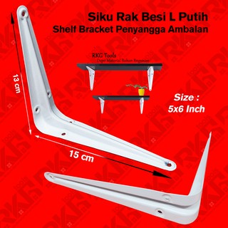  Siku  Rak  Besi L Uk 5x6  Inch l Shelf Bracket l Penyangga 