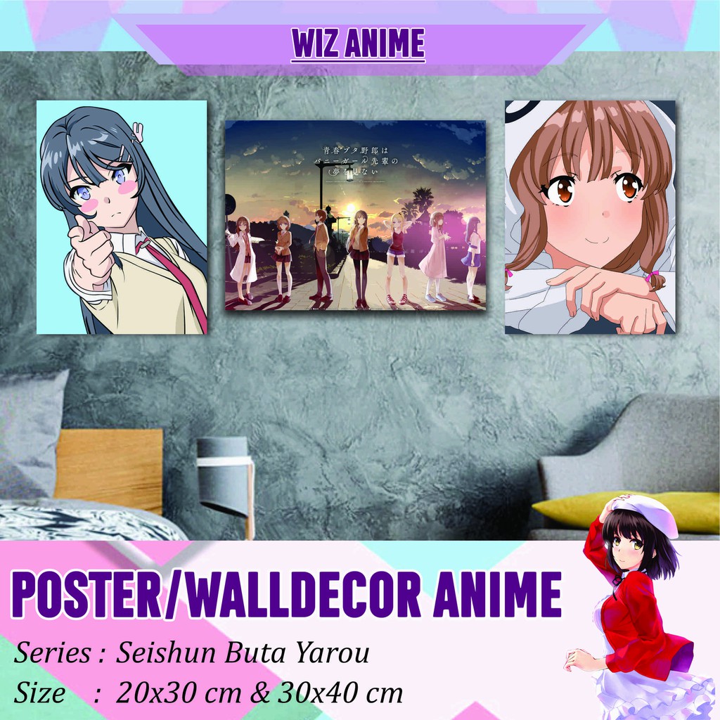 POSTER ANIME SEISHUN BUTA YAROU WA BUNNY GIRL SENPAI NO YUME WO MINAI - WALLDECOR ANIME MURAH