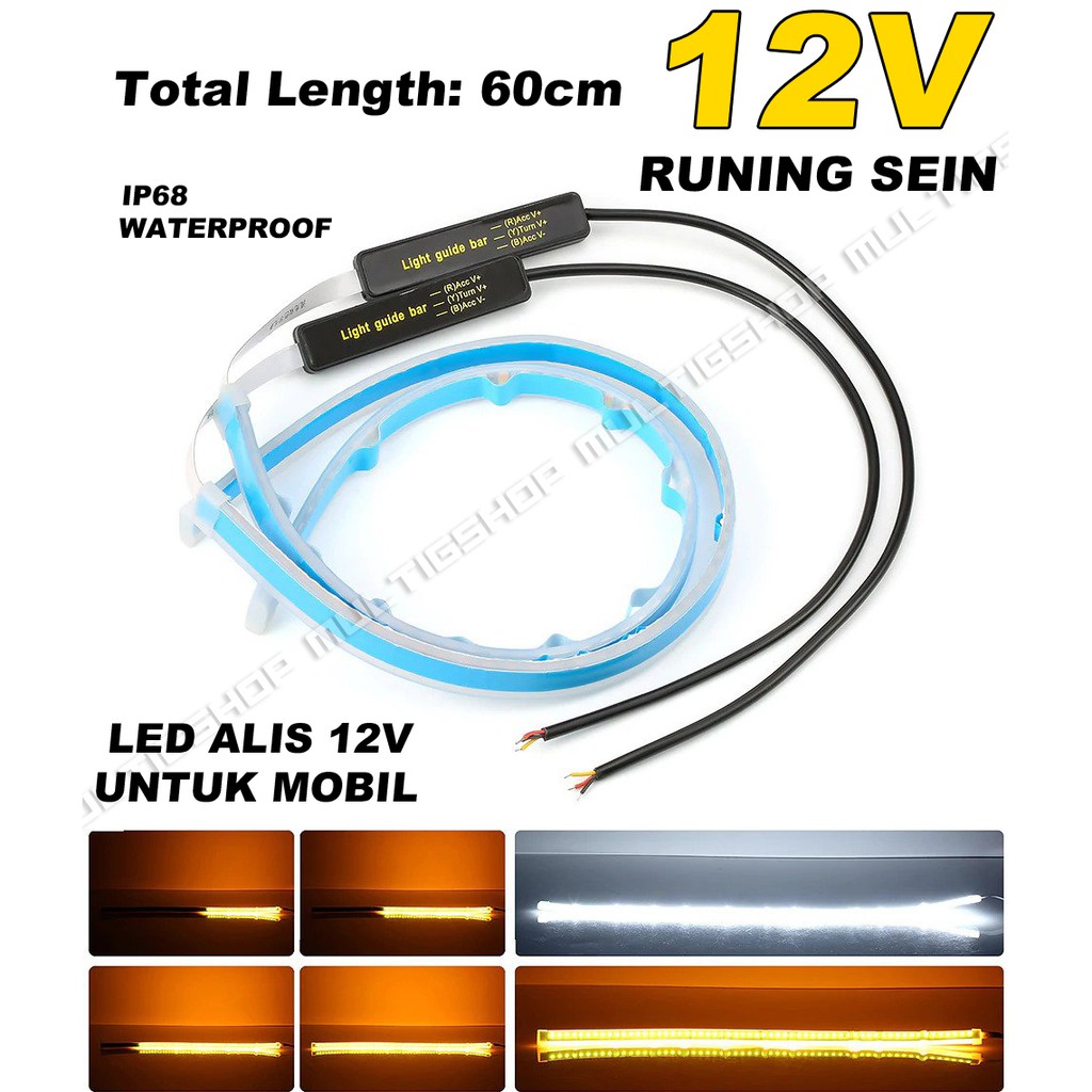 1Set LED Alis Sein Gerak 12v 60cm DRL Running