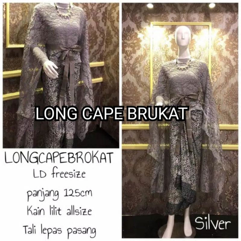 LONG CAPE BRUKAT SET ROK LILIT KEBAYA BRUKAT GAUN PESTA PANJANG BATIK KEBAYA RUMAH KEBAYA BANDUNG RUMAH SONGKET BANDUNG