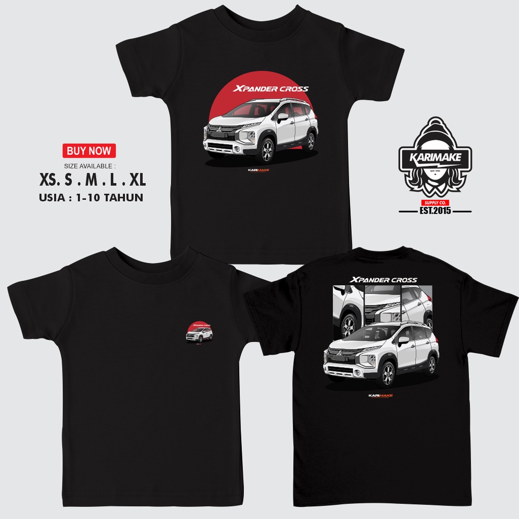 KARIMAKE Kaos Baju T Shirt Distro Anak Unisex Gambar MITSUBISHI XPANDER CROSS STREET WEAR