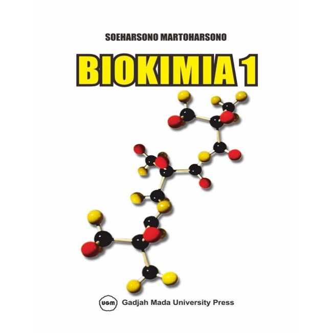 Buku Biologi - Biokimia 1 - Soeharsono Martoharsono (B054)