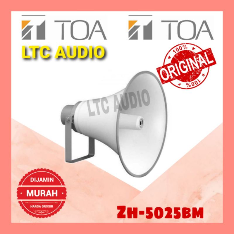 CORONG TOA ZH-5025BM CE / TOA ZH 5025BM / TOA 5025BM