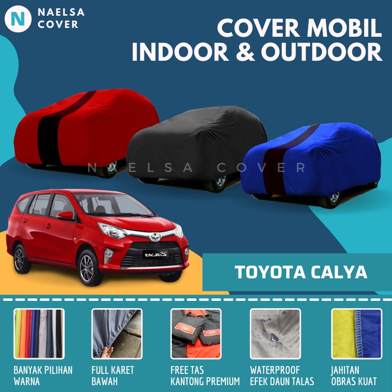 Sarung Mobil Calya All New Cover Penutup Mantel Mobil Toyota Calya All New