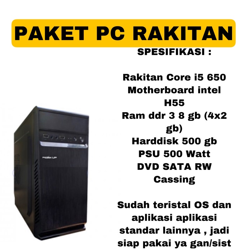 Rakitan PC CORE I5 650 New