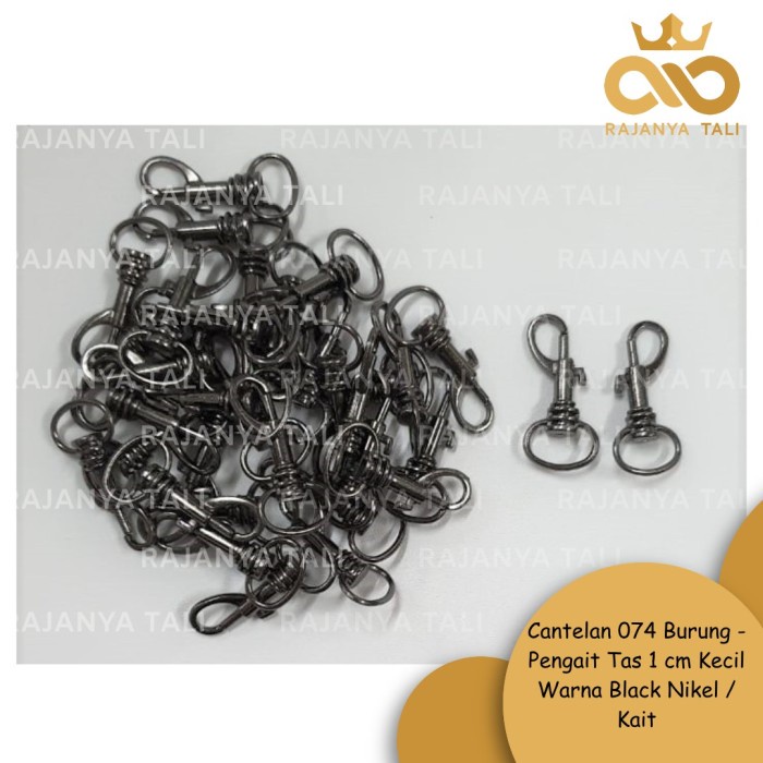 Cantelan 074 Burung - Pengait Tas 1 cm Kecil Warna Black Nikel / Kait - nikel RJT
