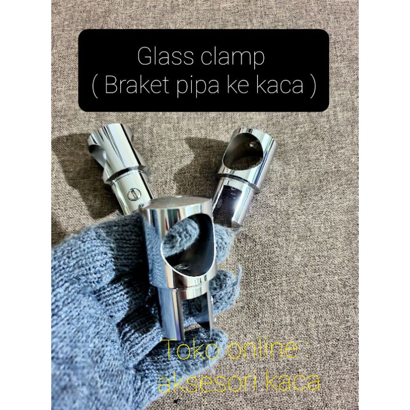 Braket pipa konektor glass clamp pipa 1 inch 3/4 inch shower pipa ke kaca