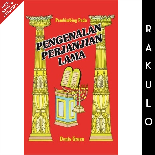 Buku Pengenalan Perjanjian Lama - Denis Green