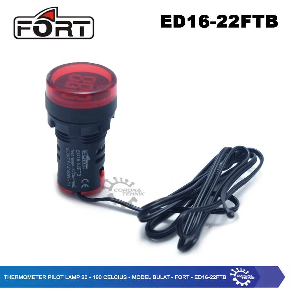 Fort ED16-22FTB - Thermometer Pilot Lamp 20-199 Celcius - Model Bulat