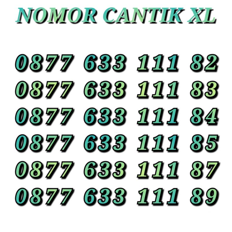 NOMOR CANTIK XL / NOMER CANTIK XL / NOMOR XL CANTIK / NOMER XL CANTIK / NO XL CANTIK / NO CANTIK XL 