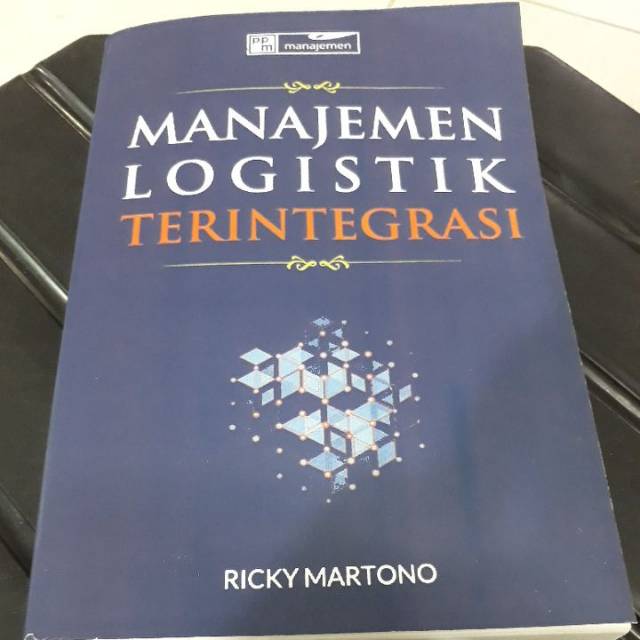 Jual JUAL BUKU MANAJEMEN LOGISTIK TERINTEGRASI RICKY MARTONO | Shopee ...