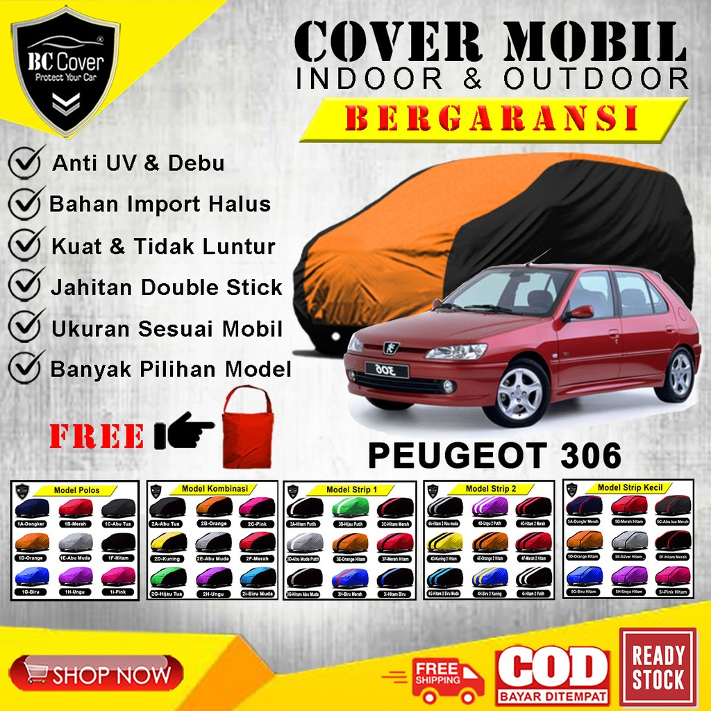 Body Cover Mobil Peugeot 306 Sarung Sedan Peugeot 306 / Selimut Mantel Tutup Pelindung Jas Kerudung Mantol Penutup Mobil Peugeot 306 Outdoor