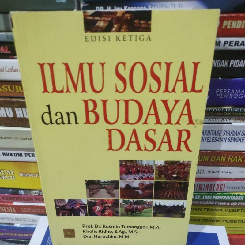 

ilmu sosial dan budaya dasar edisi ketiga by Rusmin tumanggor