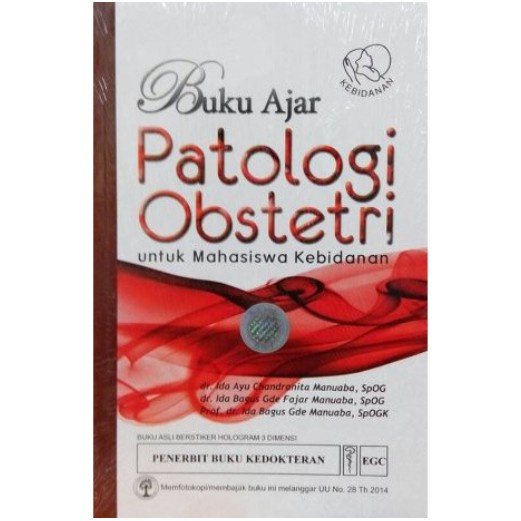 Buku Ajar Patologi Obstetri Untuk Mahasiswa Kebidanan