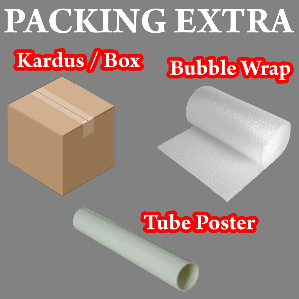 

EXTRA PACKING TAMBAHAN Bubble Wrap Kardus Box Tube Poster Murah
