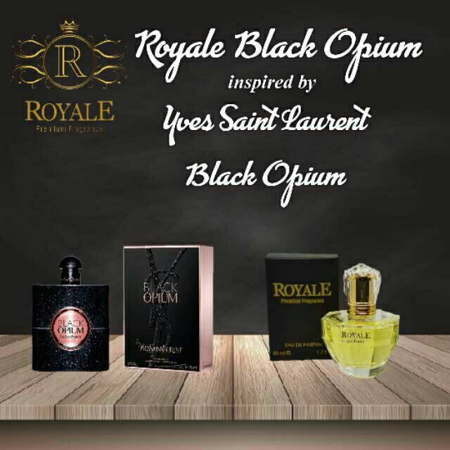 Royale Black Opium Inspired by YSL Black Opium