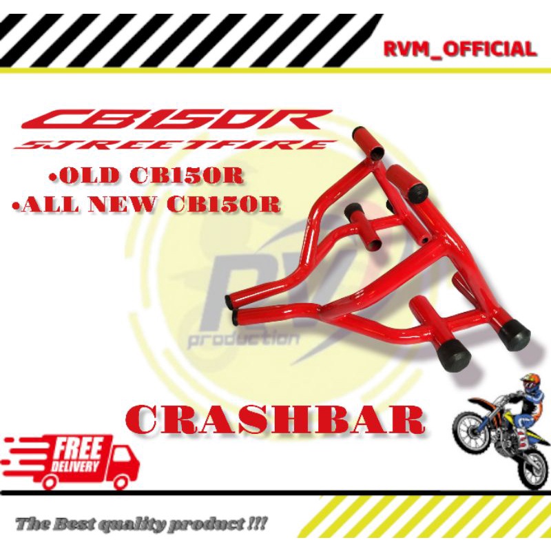 CRASHBAR CB150R NEW/ CRASHBAR CB150R OLD CRASHBAR ENGINE