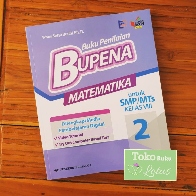 Seri Bupena SMP Kelas 8 ( Matematika IPA Bahasa Indonesia Inggris IPS) Buku Erlangga / K. 2013 Rev-Matematika