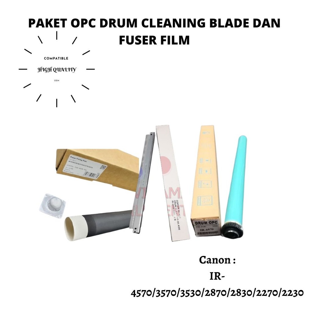 PAKET OPC Drum CLEANING BLADE DAN FUSER FILM ORI CANON IR-4570 3570 3530