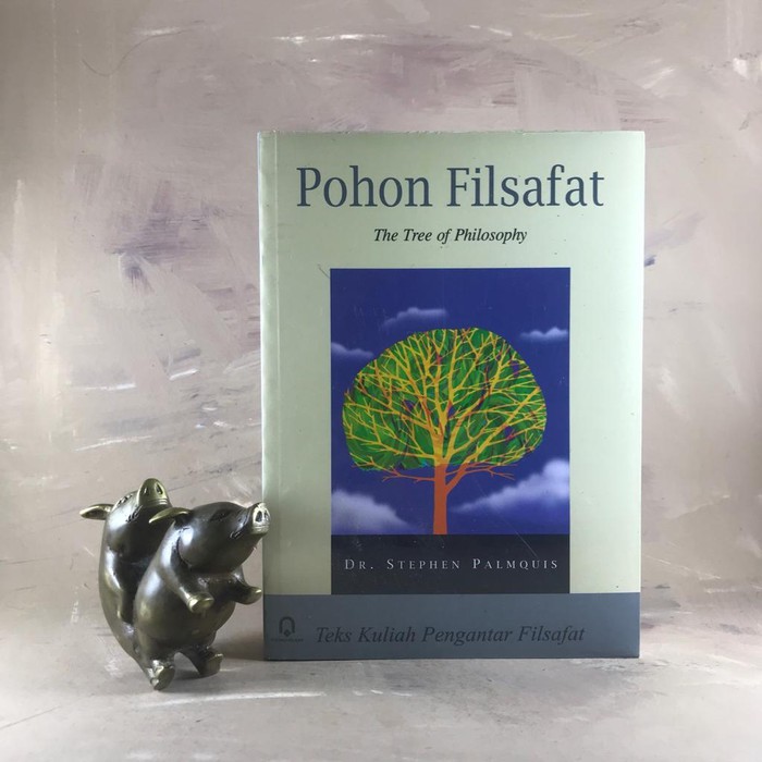 POHON FILSAFAT - DR. STEPHEN PALMQUIST