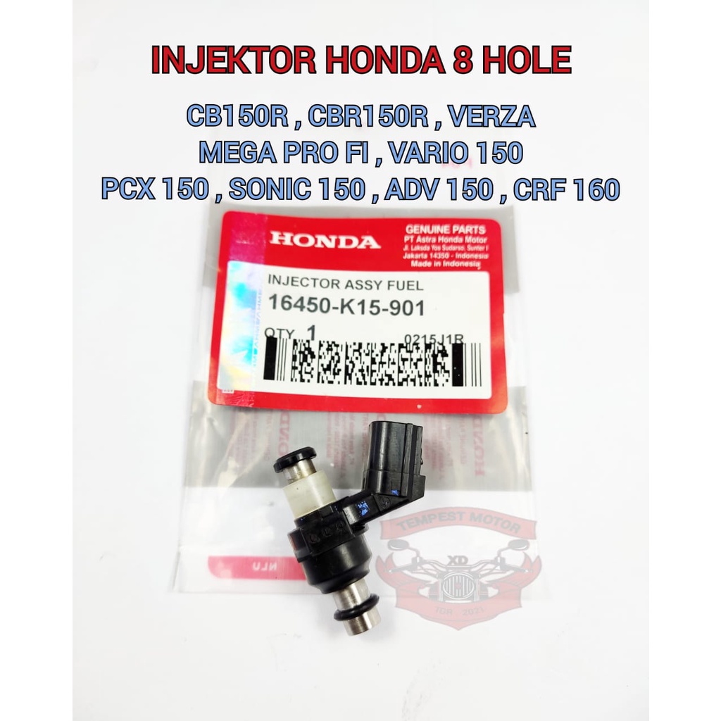 INJEKTOR HONDA K15  INJEKTOR VERZA INJEKTOR ORI MEGAPRO MONO NEW INJEKTOT ADV 150 INJEKTOR PCX 150