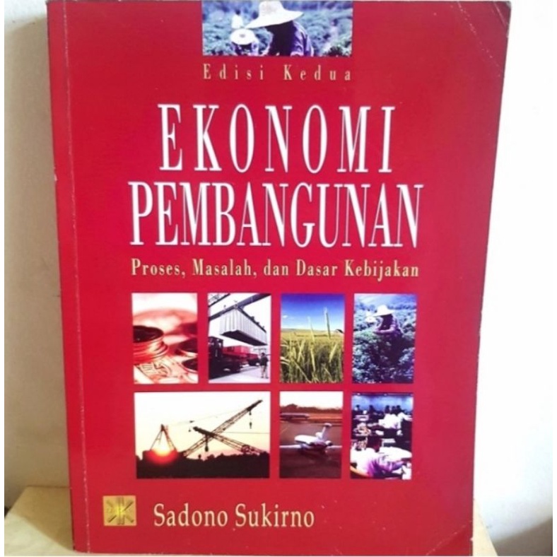 Ekonomi Pembangunan, Sadono Sukirno