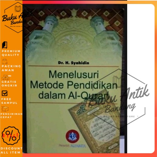 

Buku menelusuri metode pendidikan dalam Al Quran-Syahidin