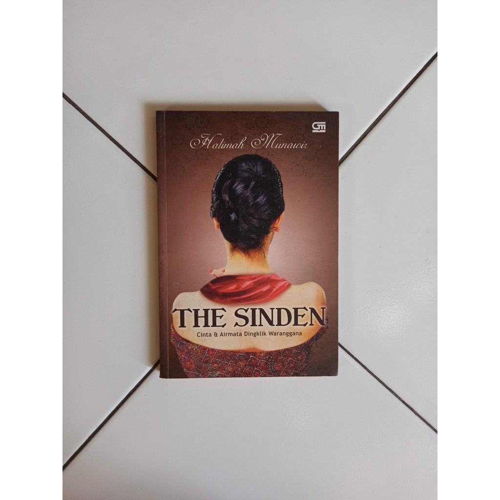 Novel The Sinden - Cinta & Airmata Dingklik Waranggana - Halimah Munawir